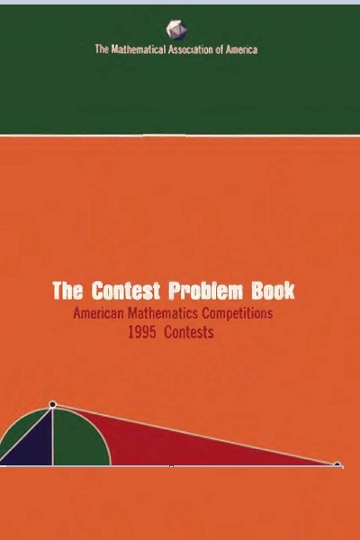 Mathematical Contests Olympiad Problems and Solutions 1995 